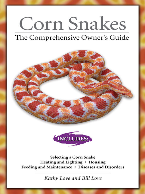 Title details for Corn Snakes by Kathy Love - Available